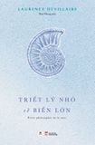 Triết Lý Nhỏ Về Biển Lớn
