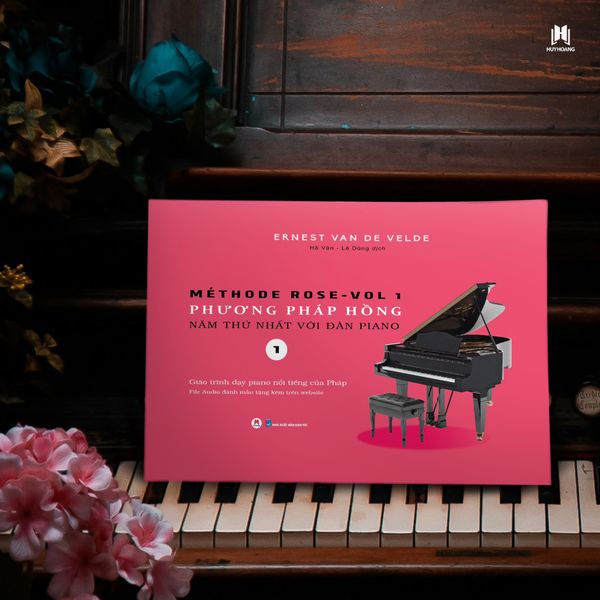 MÉTHODE ROSE - PHƯƠNG PHÁP HỒNG NĂM THỨ NHẤT VỚI ĐÀN PIANO (TÁI BẢN 2024)