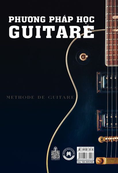 PHƯƠNG PHÁP HỌC GUITARE (TÁI BẢN 2024)