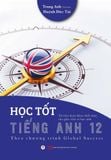Học tốt tiếng Anh 12 - Theo chương trình Global Success