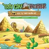 Trái cây đại chiến Zombies (Tập 13: Kim tự tháp huyền)