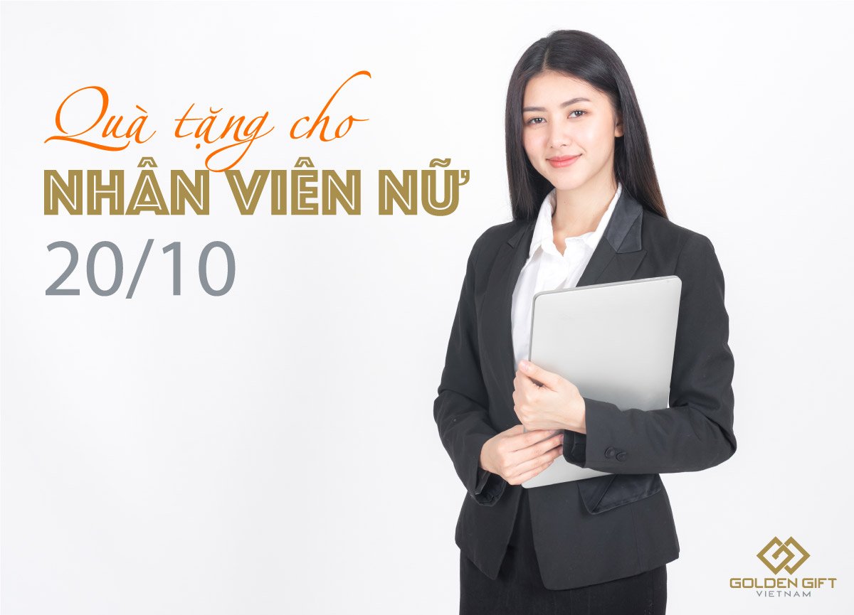 Nên tặng quà gì cho nhân viên, đồng nghiệp nữ nhân ngày phụ nữ Việt Nam 20/10? Quà tặng 20/10 độc đáo, ấn tượng và thiết thực cho cấp dưới