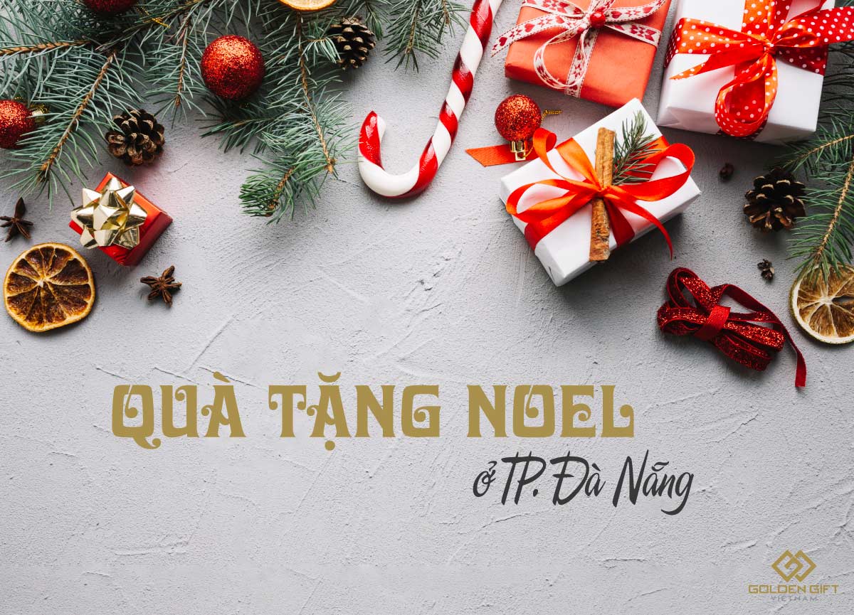 Golden Gift Việt Nam✅sẽ gợi ý giúp bạn những món quà tặng lễ noen, noel, giáng sinh ✅ tại TP. Đà Nẵng✅cho bạn gái, người yêu, vợ✅ý nghĩa, độc đáo nhất✅ hiện nay