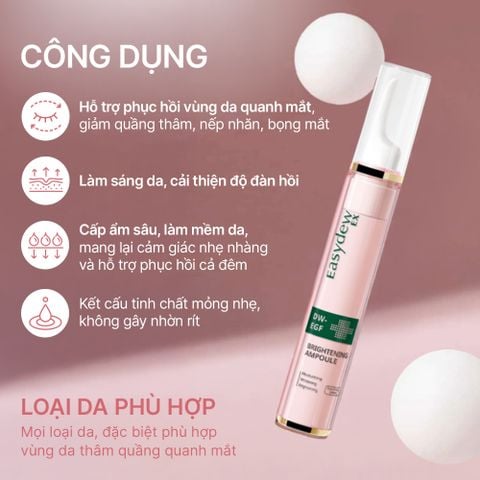  Tinh Chất Hỗ Trợ Phục Hồi Quầng Thâm, Bọng Mắt Ban Đêm Easydew Ex Brightening Ampoule 15ml 