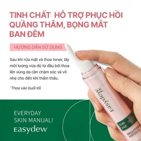  Tinh Chất Hỗ Trợ Phục Hồi Quầng Thâm, Bọng Mắt Ban Đêm Easydew Ex Brightening Ampoule 15ml 
