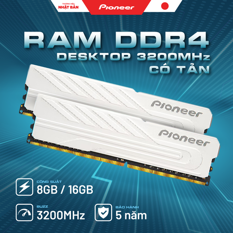 Bộ nhớ RAM PIONEER DDR4 DESTOP 16G Intel CÓ TẢN 3200MHz (chuyên cho CPU Intel)