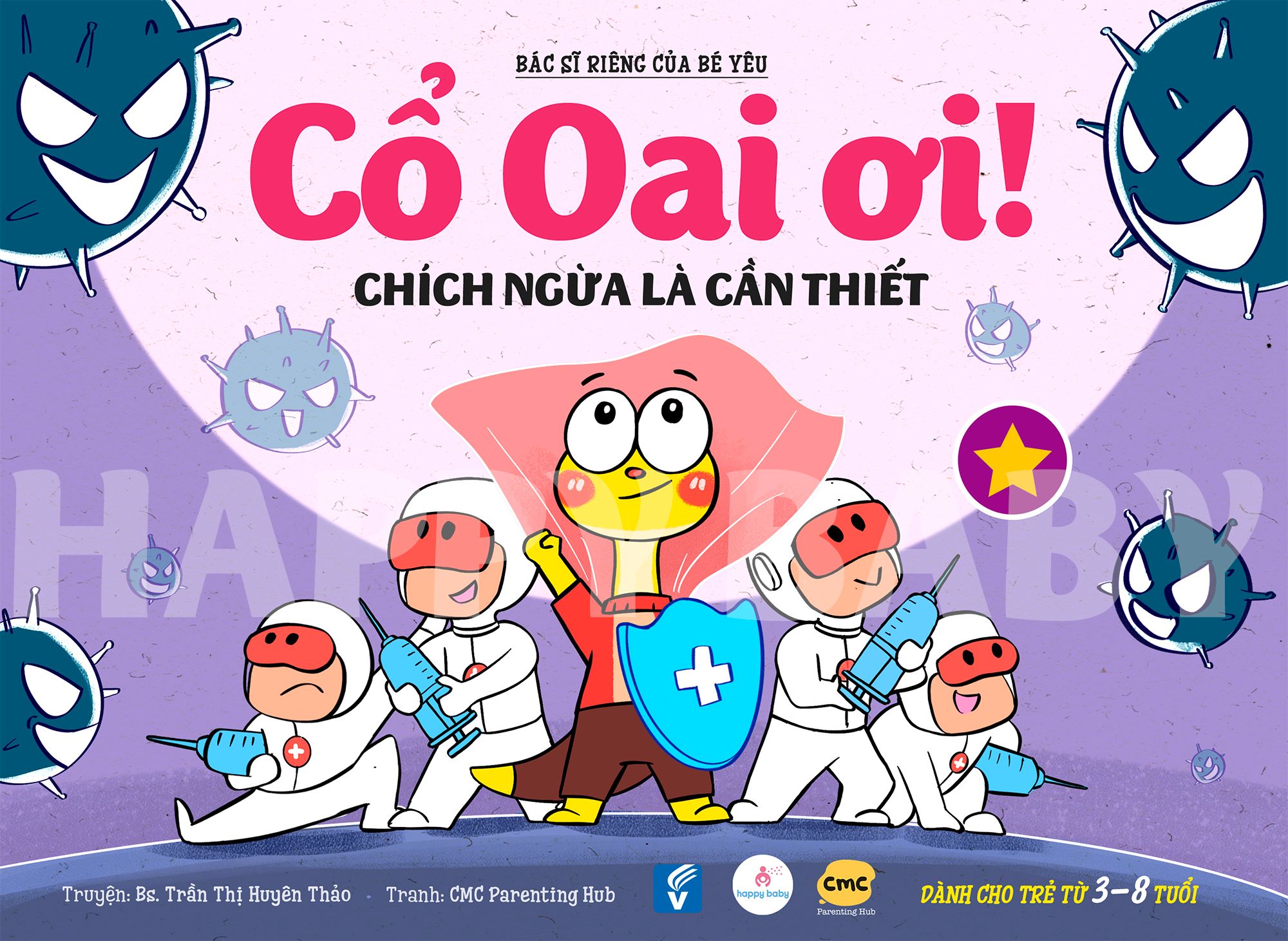  Cổ Oai ơi! Tập 1 - Chích ngừa là cần thiết 