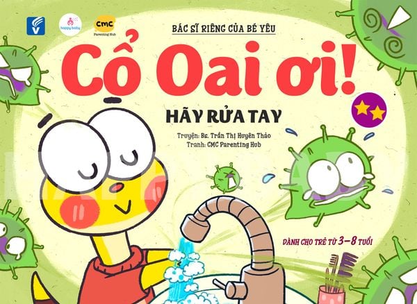  Cổ Oai ơi! Tập 2 - Hãy rửa tay 