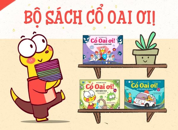  Bộ truyện Cổ Oai ơi! Tập 1-2-3 