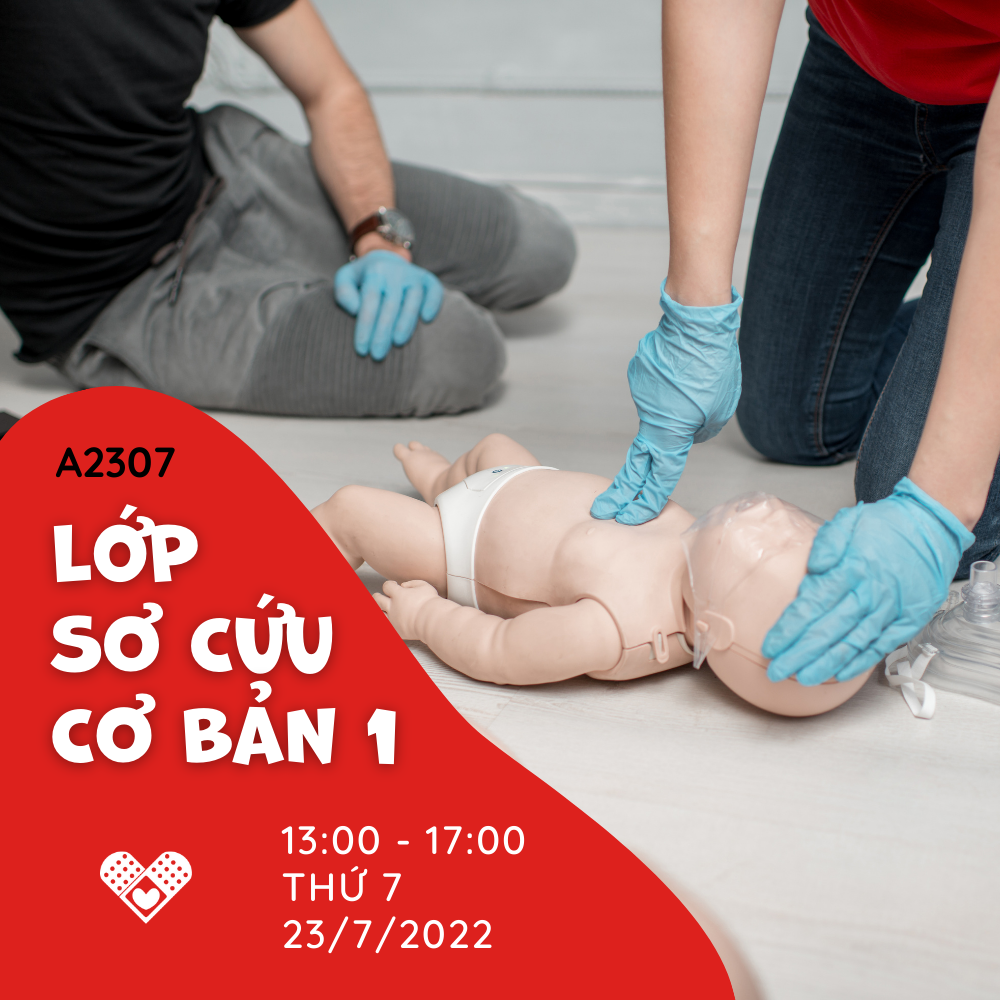  WORKSHOP SƠ CỨU CƠ BẢN TÍNH PHÍ NGÀY 23/7/2022 