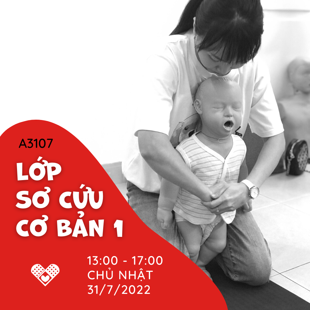  WORKSHOP SƠ CỨU CƠ BẢN TÍNH PHÍ NGÀY 31/7/2022 