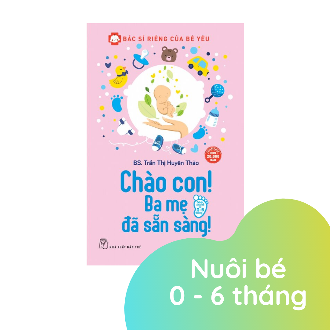  Bộ sách Nuôi con 0 - 12 tháng 