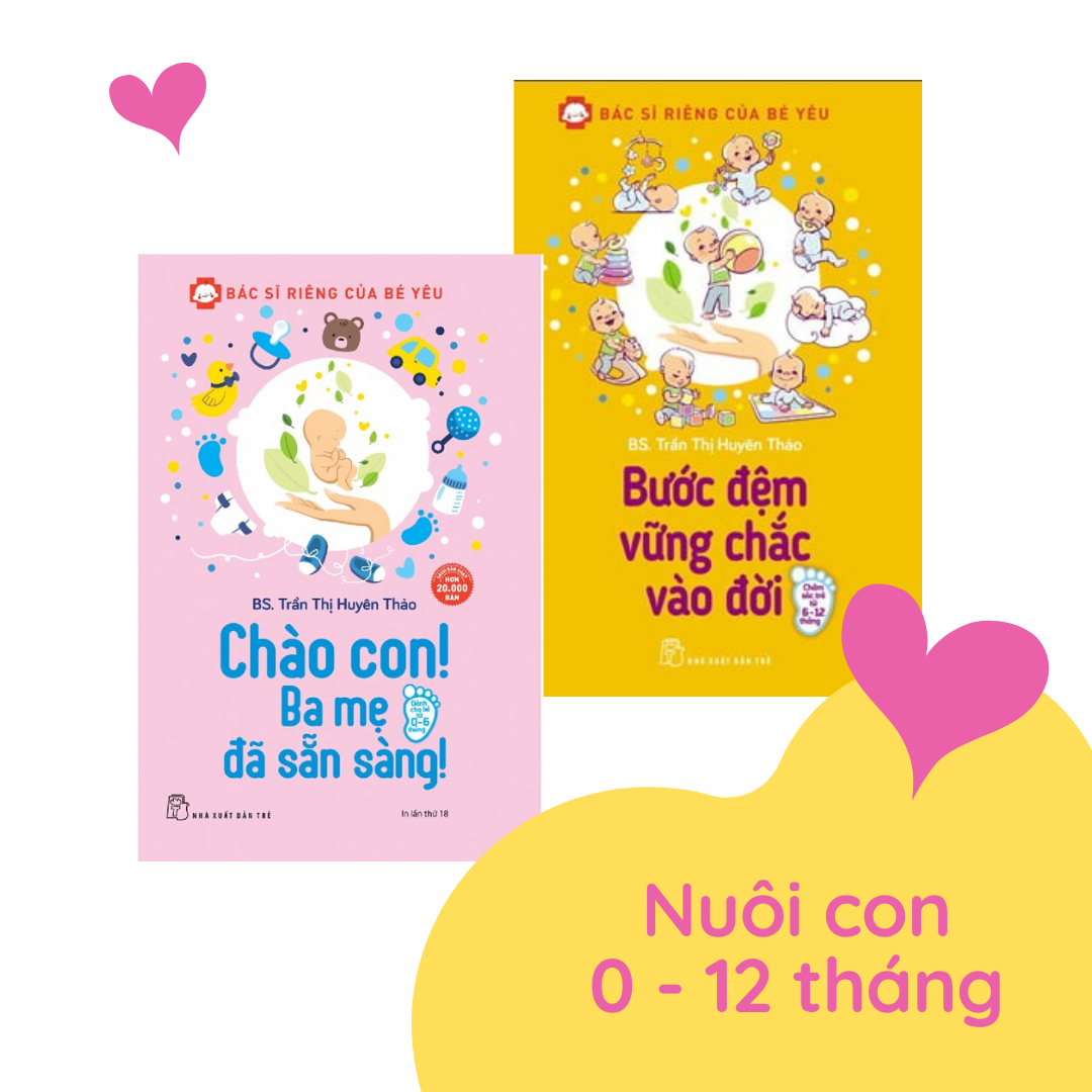  Bộ sách Nuôi con 0 - 12 tháng 