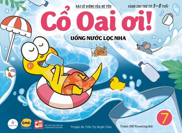  Cổ Oai Ơi! Tập 7 - Uống nước lọc nha 