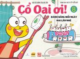  Cổ Oai Ơi! Tập 8 - Đánh răng mỗi ngày hai lần nhé 