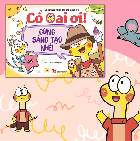  Cổ Oai ơi! Cùng sáng tạo nhé! 