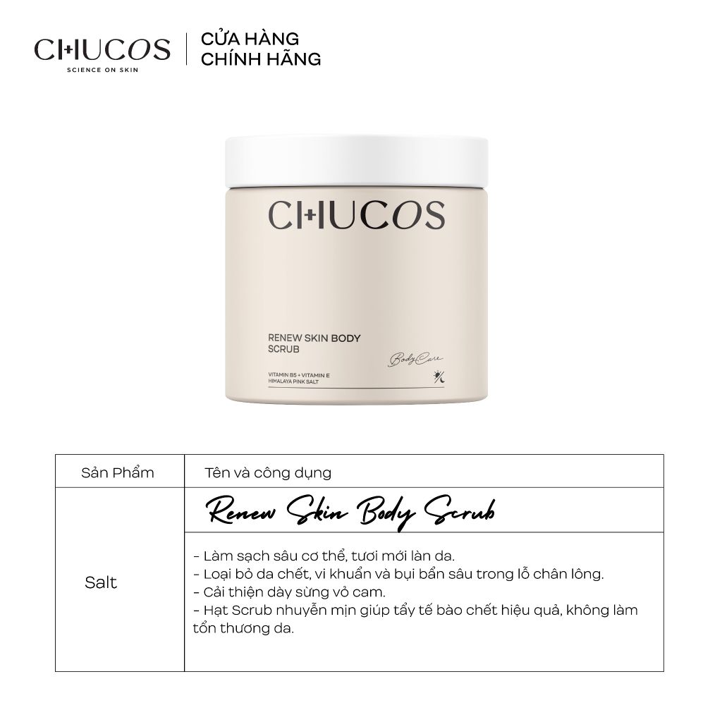 Tẩy Tế Bào Chết Body Chucos Renew Skin Body Scrub 220g