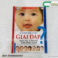 Chăm Sóc Con Giải Đáp Những Vấn Đề Thường Gặp