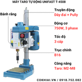  Máy taro tự động UNIFAST T-4508 – Hệ bánh răng, taro M2-M8 