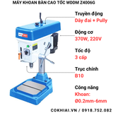  Máy khoan bàn tốc độ cao WDDM Z4006G 