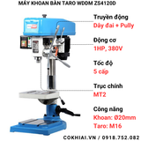  Máy khoan bàn taro WDDM ZS4120D 