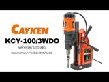 Máy khoan từ có taro Cayken KCY-100/3WDO