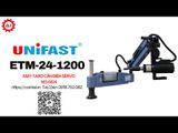 Máy taro cần điện Unifast ETM-24-1200