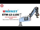 Máy taro điện servo M12 Unifast ETM-12-1100