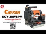 Máy khoan từ Cayken SCY-38WSPM