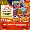 [TOUR MỚI 2024] SEOUL – SEORAKSAN – KOREAN FOLK VILLAGE  NAMSAN – BLUE HOUSE – TẮM XÔNG HƠI