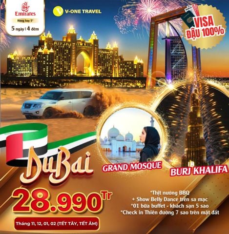 [TẾT 2025] DUBAI: HÒN NGỌC TRUNG ĐÔNG
