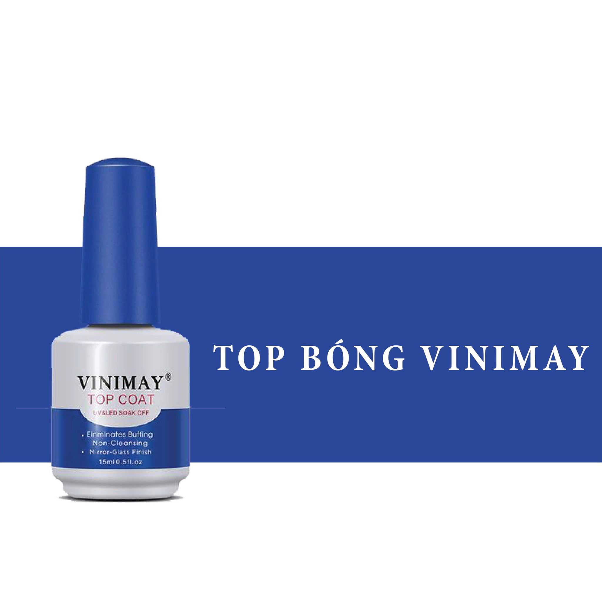 VINIMAY SƠN MÓNG TAY BÓNG GEL (TOP COAT) – Thế Giới Lông Mi