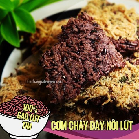  CƠM CHÁY ĐÁY NỒI GẠO LỨT TÍM 