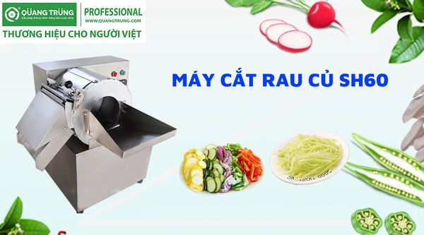 Máy Thái Rau Củ Quả SH60