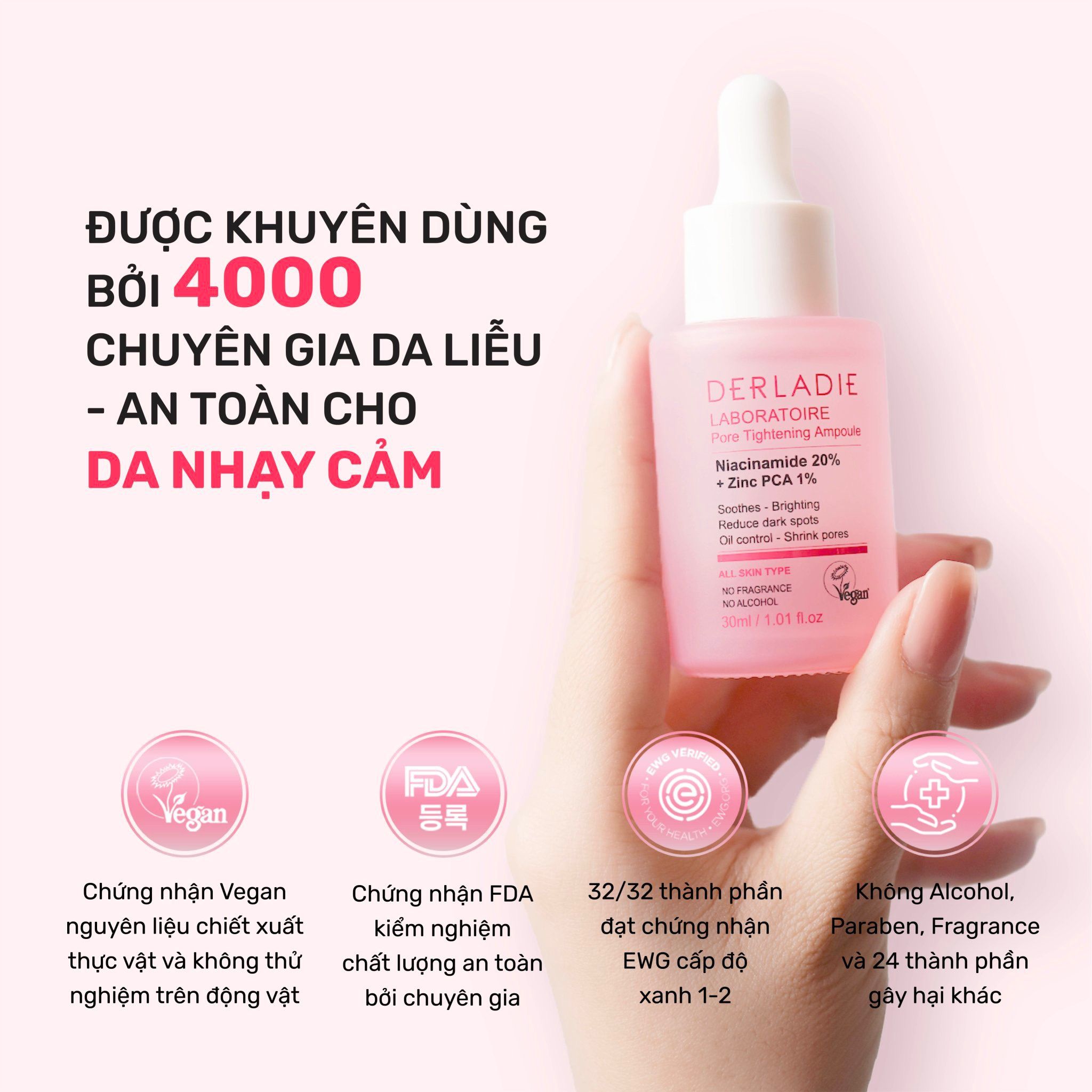  SERUM DERLADIE GIẢM MỤN, MỜ THÂM ĐỎ VÀ THU NHỎ LỖ CHÂN LÔNG DERLADIE LABORATOIRE PORE TIGHTENING AMPOULE NIACINAMIDE 20% + ZINC PCA 1% 30ml 