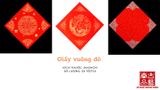 Giấy xuyến vuông thuỷ ba, long phụng, viết Tết