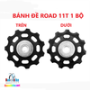 Bánh đề Road 11T cho củ đề Shimano trên dưới