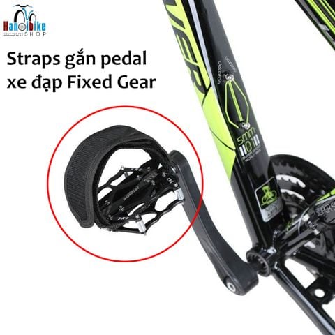 Strap Fixed gear gắn pedal bàn đạp