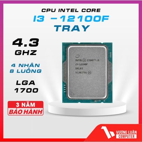 CPU Core i3 12100F Tray / 3.3GHz Turbo 4.3GHz / 4 Nhân 8 Luồng / 12MB / LGA 1700