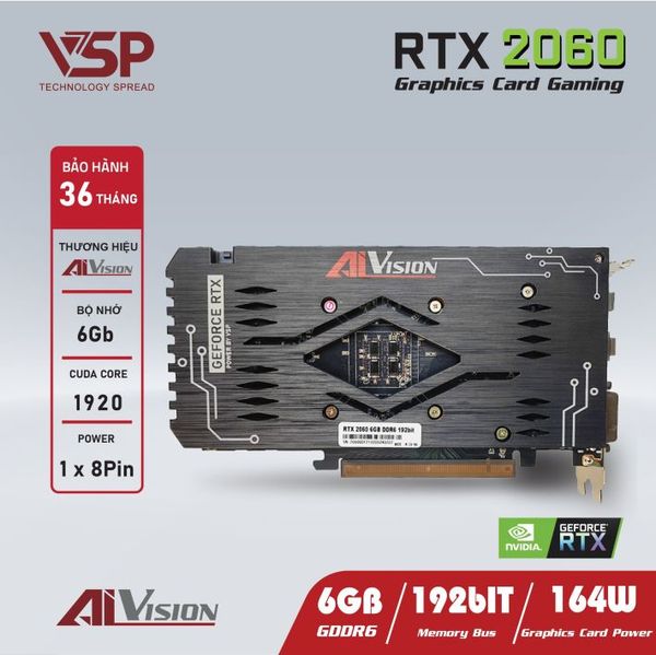 CARD MÀN HÌNH AIVISION GEFORCE RTX 2060 6G