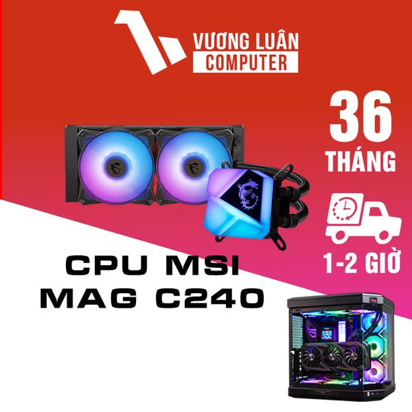 Tản nhiệt nước MSI MAG C240