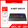 BÀN PHÍM CƠ QUANG GNET GK315 LED RGB