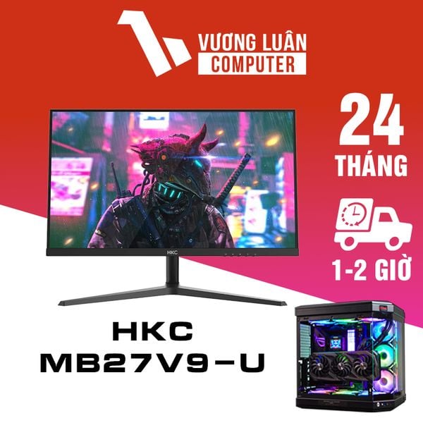 Màn hình HKC MB27V9-U 27inch 100Hz