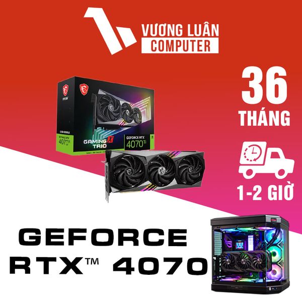 Card màn hình MSI GeForce RTX™ 4070 Ti Gaming X Trio 12G