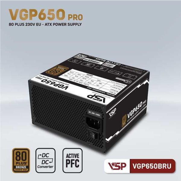 Bộ nguồn VSP VGP650BRU PRO - 80Plus Bronze 230V EU