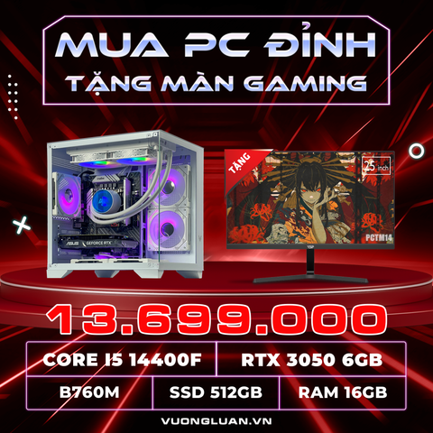 PCTM14 (I5 14400F | RAM 16GB | RTX 3050 6GB | SSD 512GB | MAIN B760M | MÀN 25INCH)