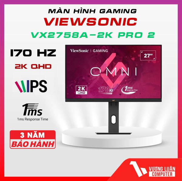 Màn gaming ViewSonic VX2758A - 2K PRO 2 (27inch - 2K - IPS - 170Hz - 1 tỷ màu)