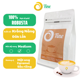 Cà phê nguyên chất 100% TINECAFE - Cà phê Robusta Krông Năng Đắk Lắk