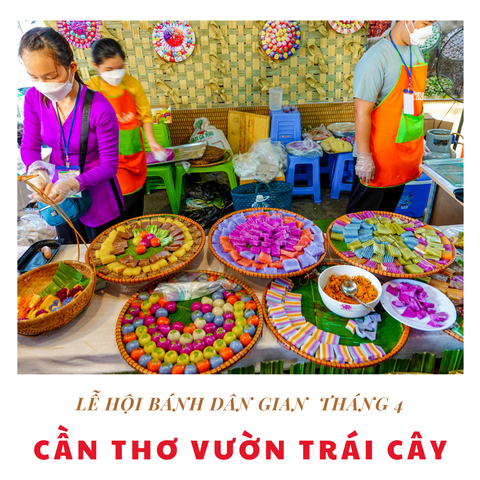 [CẦN THƠ 2N1Đ] Tham Gia Lễ Hội Bánh Dân Gian | Khám Phá Khu Du Lịch Ông Đề | Vườn Trái Cây Ba Cống.