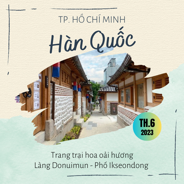 [MÙA HÈ KOREA] Làng Donuimun - Phố hoa Ikseondong - Trang trại hoa oải hương